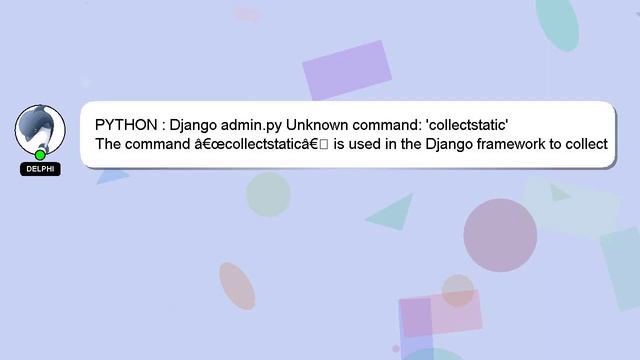 PYTHON : Django admin.py Unknown command: 'collectstatic' смотреть онлайн
