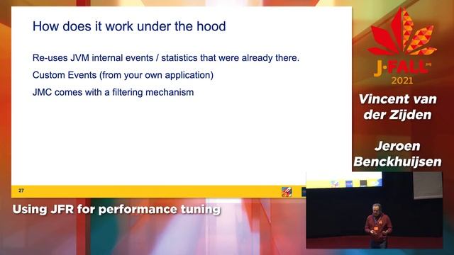 J-Fall 2021: Jeroen Benckhuijsen & Vincent van der Zijden - Using JFR for performance tuning смотреть онлайн