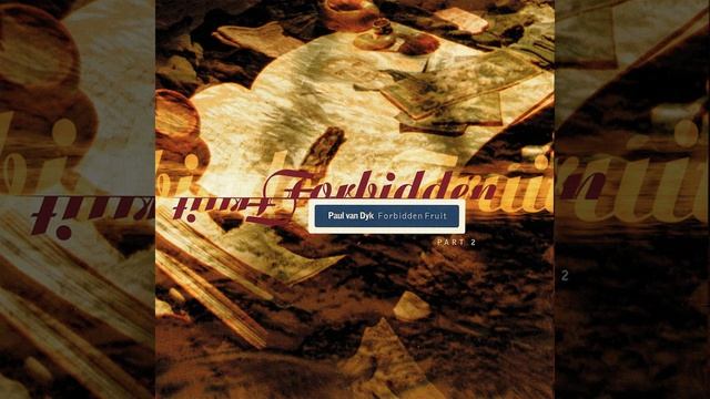 Forbidden Fruit (Futureworld Mix)