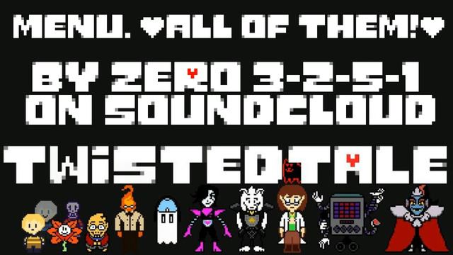 Twistedtale (Undertale AU) - menu. (All of them!) [Extended] смотреть онлайн