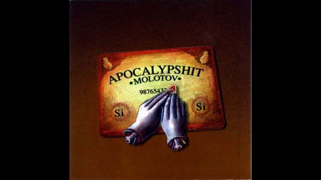 MOLOTOV - APOCALYPSHIT [FULL ALBUM] смотреть онлайн