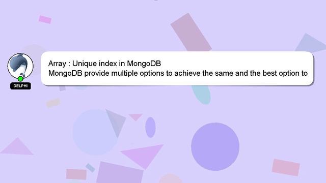 Array : Unique index in MongoDB смотреть онлайн