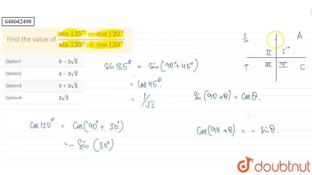 Find the value of (sin 135^(@) - cos 120^(@))/(sin 135^(@) + cos 120^(@)) | CLASS 12 | TRIGONOME... смотреть онлайн