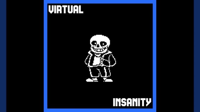 Virtual Insanity (Megalovania) смотреть онлайн