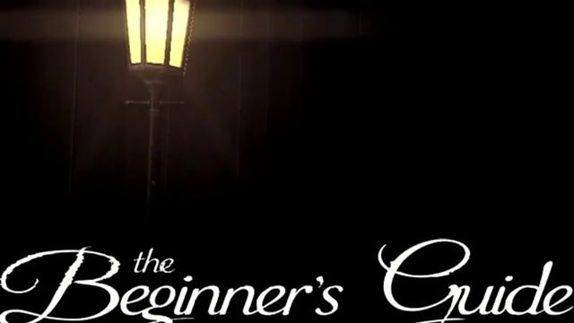 The Beginner's Guide ♬ Full OST смотреть онлайн