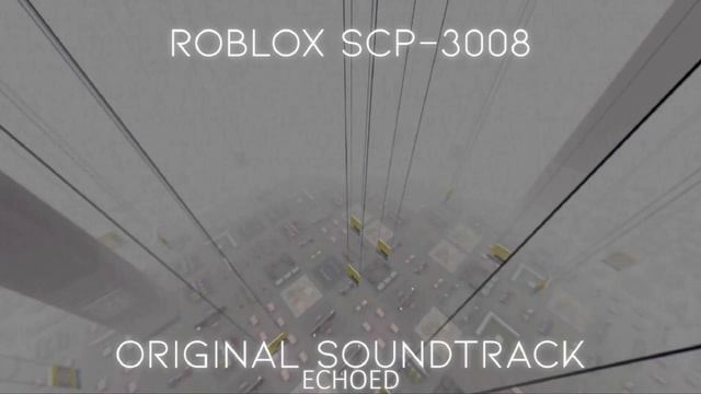 SCP 3008 - Drone Theme - Echoed смотреть онлайн
