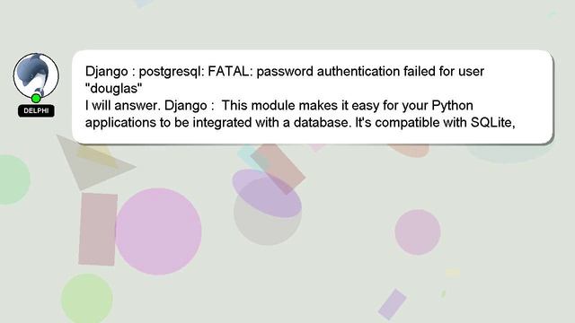 Django : postgresql: FATAL: password authentication failed for user "douglas" смотреть онлайн