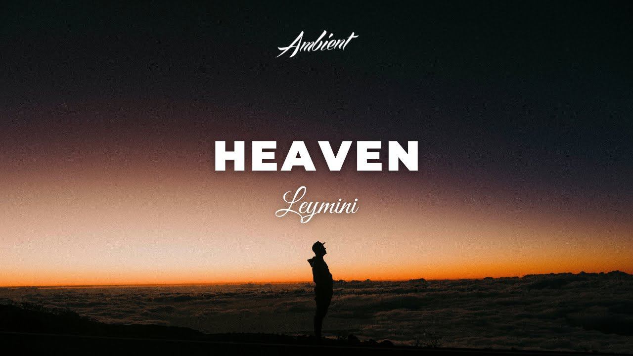 Leymini - Heaven [ambient Downtempo Vocal]