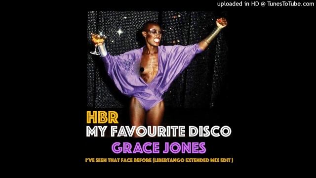 Grace Jones-I've Seen That Face Before (Libertango) HBR My Favourite Disco Extended Mix Edit смотреть онлайн