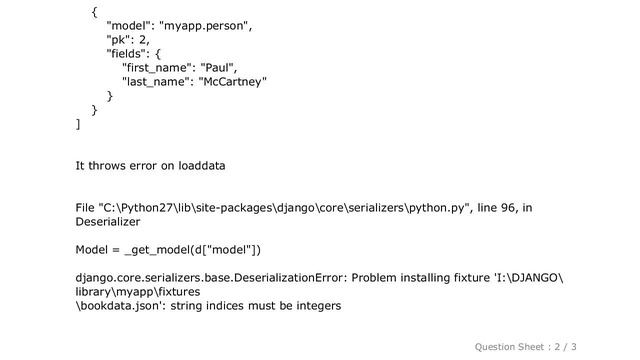 Django : In Django loaddata it throws errors for json format but work properly for yaml format, why смотреть онлайн
