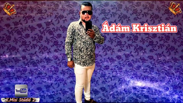 ÁDÁM KRISZTIÁN - 2021 - BÁNATOS EGY ASSZONY /AUDIO/ смотреть онлайн