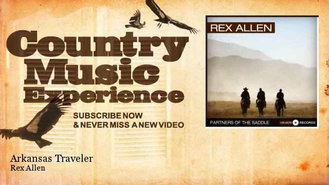 Rex Allen - Arkansas Traveler - Country Music Experience смотреть онлайн