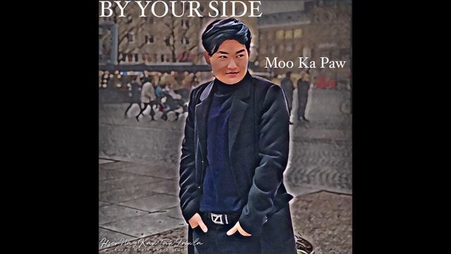 By Your Side - Moo Ka Paw [Cover] смотреть онлайн