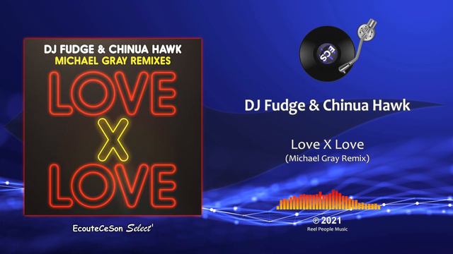 DJ Fudge & Chinua Hawk - Love X Love (Michael Gray Remix) |[ House ]| 2021 смотреть онлайн