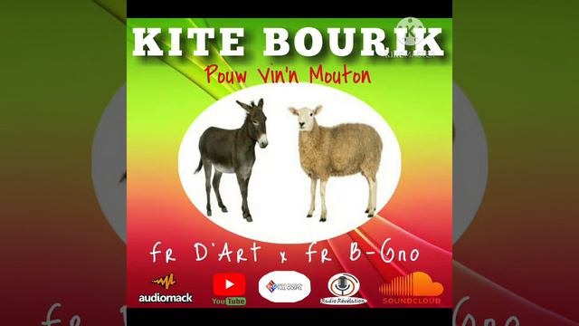 fr D'art x fr B-Gno "bourik an mouton"(audio officiel) смотреть онлайн