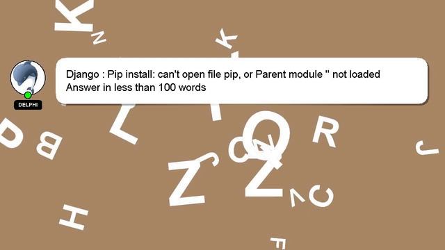 Django : Pip install: can't open file pip, or Parent module '' not loaded смотреть онлайн