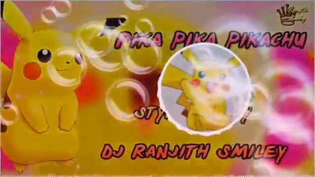 👉💪PiKA PiKA PiKACHU DJ Song 👈💪