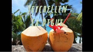 Сейшельские острова. Остров Ла диг