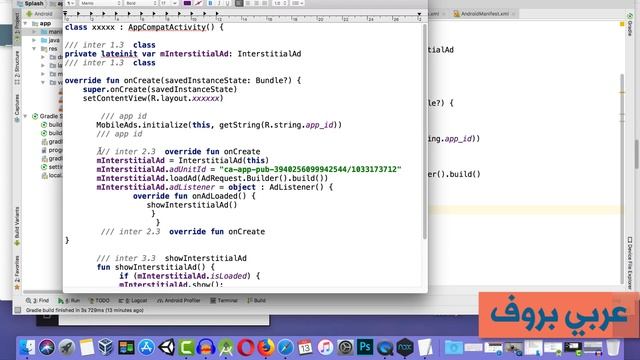 #25 How to add Interstitial Ads | Google Mobile Ads SDK [Kotlin Android Studio 3.1.3] смотреть онлайн