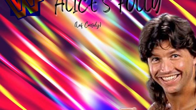 Leif Cassidy 1996 v3 - “Alice’s Folly” Entrance Theme смотреть онлайн