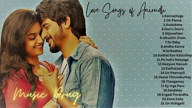 Tamil Love Songs | Anirudh Love Hits| Melody Songs Tamil | Romantic Love Songs | 20's Love Songs
