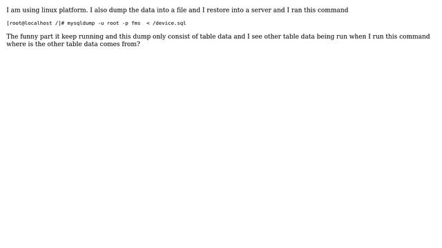 Databases: Mysql dump restore doing some funny stuff смотреть онлайн