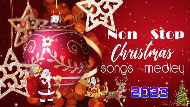 Non Stop Christmas Songs Medley️??Best Non Stop Christmas Songs Medley 2023??HAPPY NEW YEAR 2023 смотреть онлайн