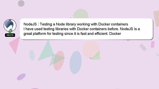NodeJS : Testing a Node library working with Docker containers смотреть онлайн