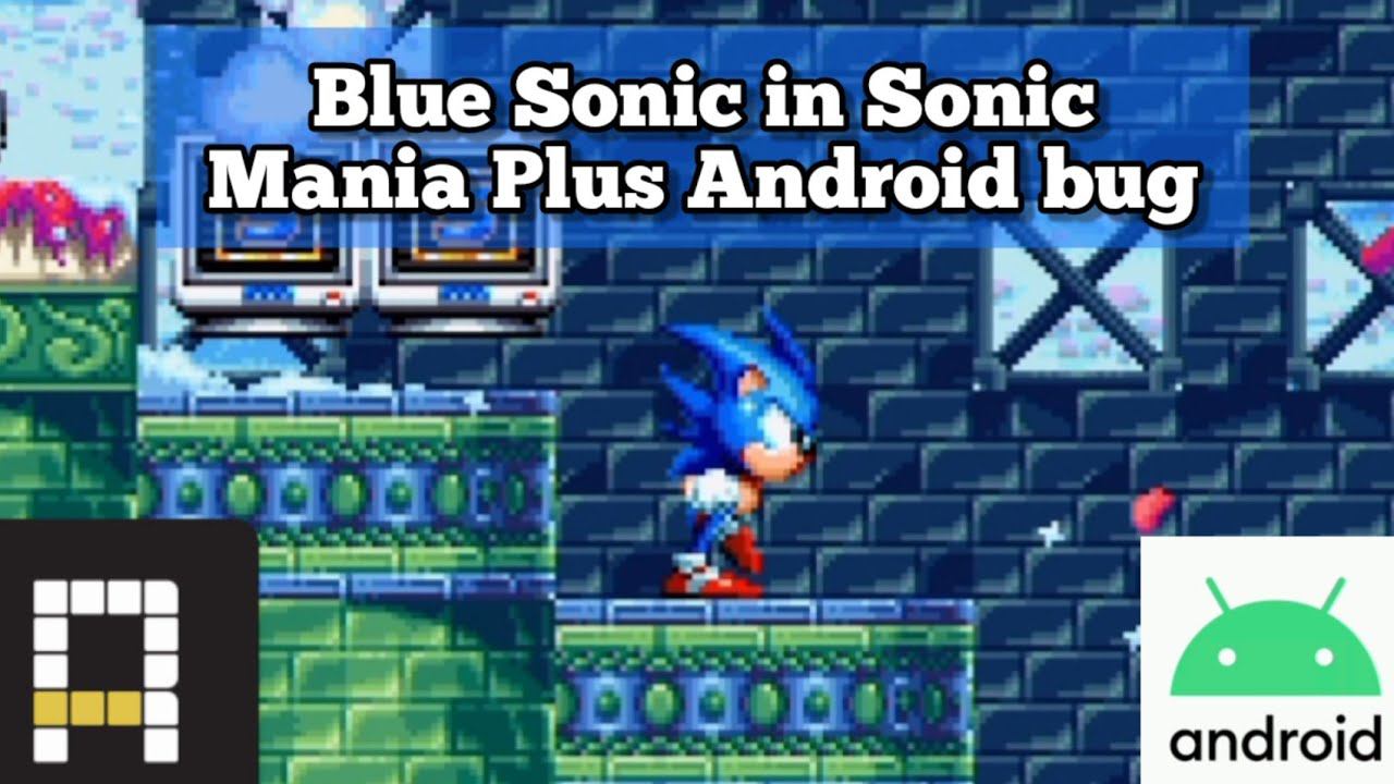 Super Blue Sonic Mania Plus Android Decompilation RSDKV5 Tutorial Glitch! #sonicthehedgehog