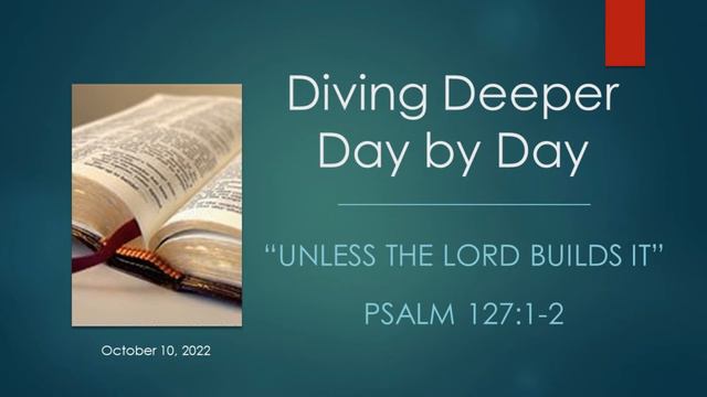 "Unless the Lord Builds It" - Psalm 127:1-2 смотреть онлайн