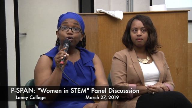 P-SPAN #666: "Women in STEM" Panel Discussion at Laney College смотреть онлайн