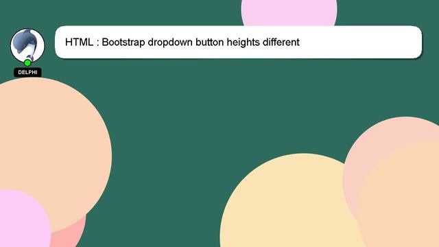 HTML : Bootstrap dropdown button heights different смотреть онлайн