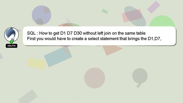 SQL : How to get D1 D7 D30 without left join on the same table смотреть онлайн