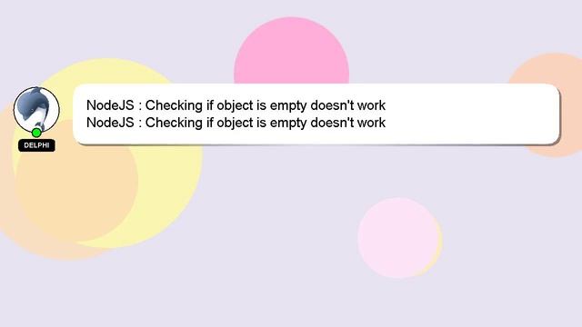 NodeJS : Checking if object is empty doesn't work смотреть онлайн