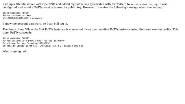 PuTTy + SSH fails with 'Server refused our key' the first time, but succeeds on second time смотреть онлайн