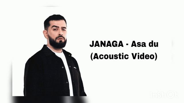 JANAGA - Скажи мне / Asa Du (Acoustic Video)