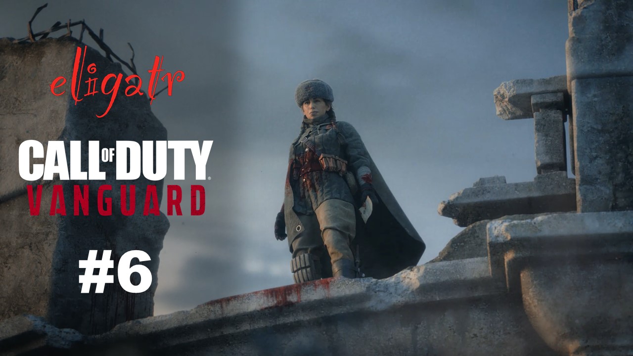Call of Duty: Vanguard. Часть 6 "Леди Соловей". Прохождение игры.