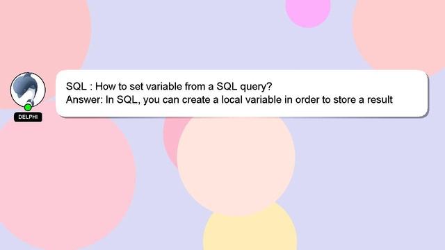 SQL : How to set variable from a SQL query? смотреть онлайн