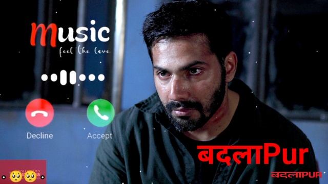 Sad Hindi Ringtone !! बदलाpur !! Arijit Singh ka best Ringtone !!Judaai !! Varun Dhawan............ смотреть онлайн