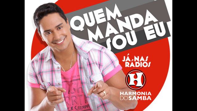 Harmonia do Samba - Quem Manda Sou Eu (Áudio Oficial) смотреть онлайн