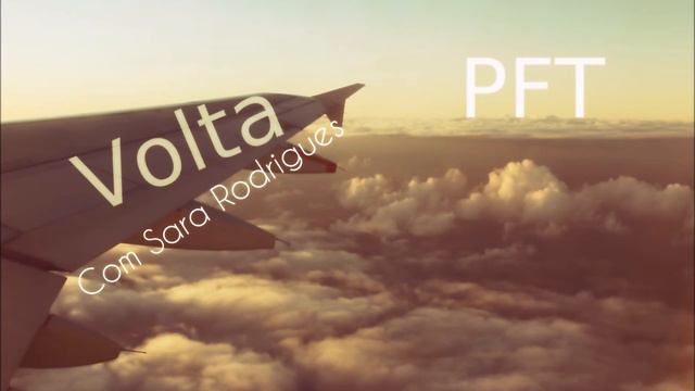 PFT VOLTA com Sara Rodrigues (Audio) смотреть онлайн