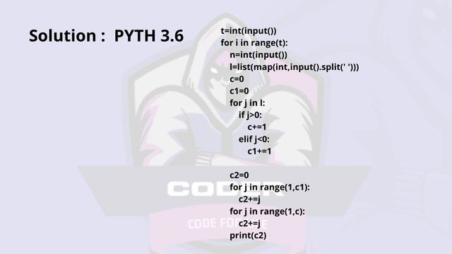 Positive Products Problem Code: POSPROD | CodeChef Solution | Python3 смотреть онлайн