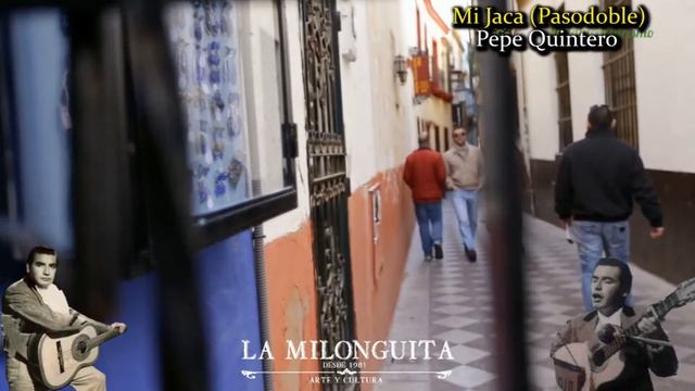 Mi Jaca (Pasodoble) Pepe Quintero смотреть онлайн