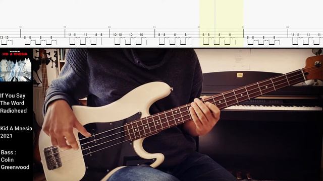 If You Say The Word - Radiohead | Bass cover with tabs #25 смотреть онлайн
