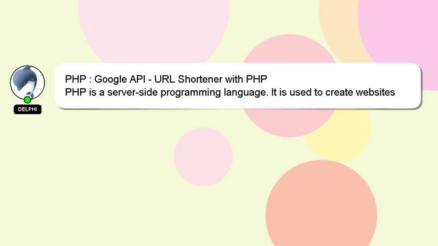 PHP : Google API - URL Shortener with PHP смотреть онлайн