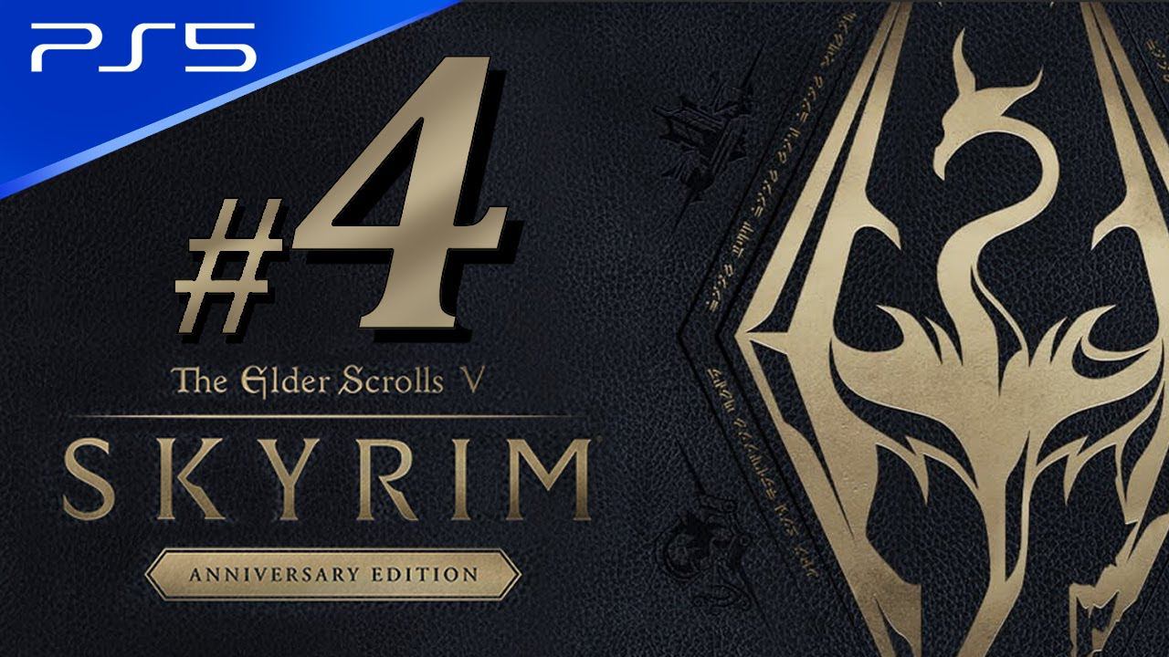 PS5 Skyrim Anniversary Edition The Elder Scrolls V - Part 4 Walkthrough Full Game Playthrough смотреть онлайн