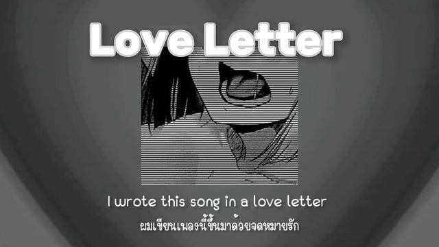 [THAI SUB] Love Letter - Frostydasnowmann (แปลไทย) смотреть онлайн