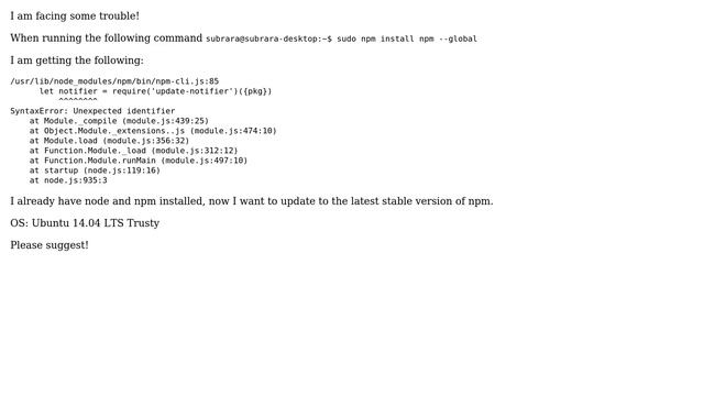 SyntaxError: Unexpected identifier when trying to installing npm globally смотреть онлайн