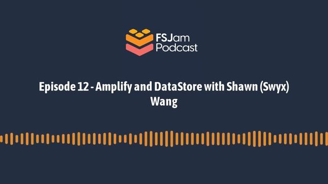 Episode 12 - Amplify and DataStore with Shawn (Swyx) Wang смотреть онлайн
