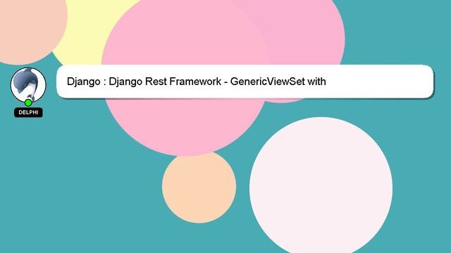 Django : Django Rest Framework - GenericViewSet with Authentication/Permission decorator смотреть онлайн
